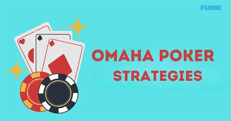 Best Omaha Poker Strategy Tips That Work In 2024 .